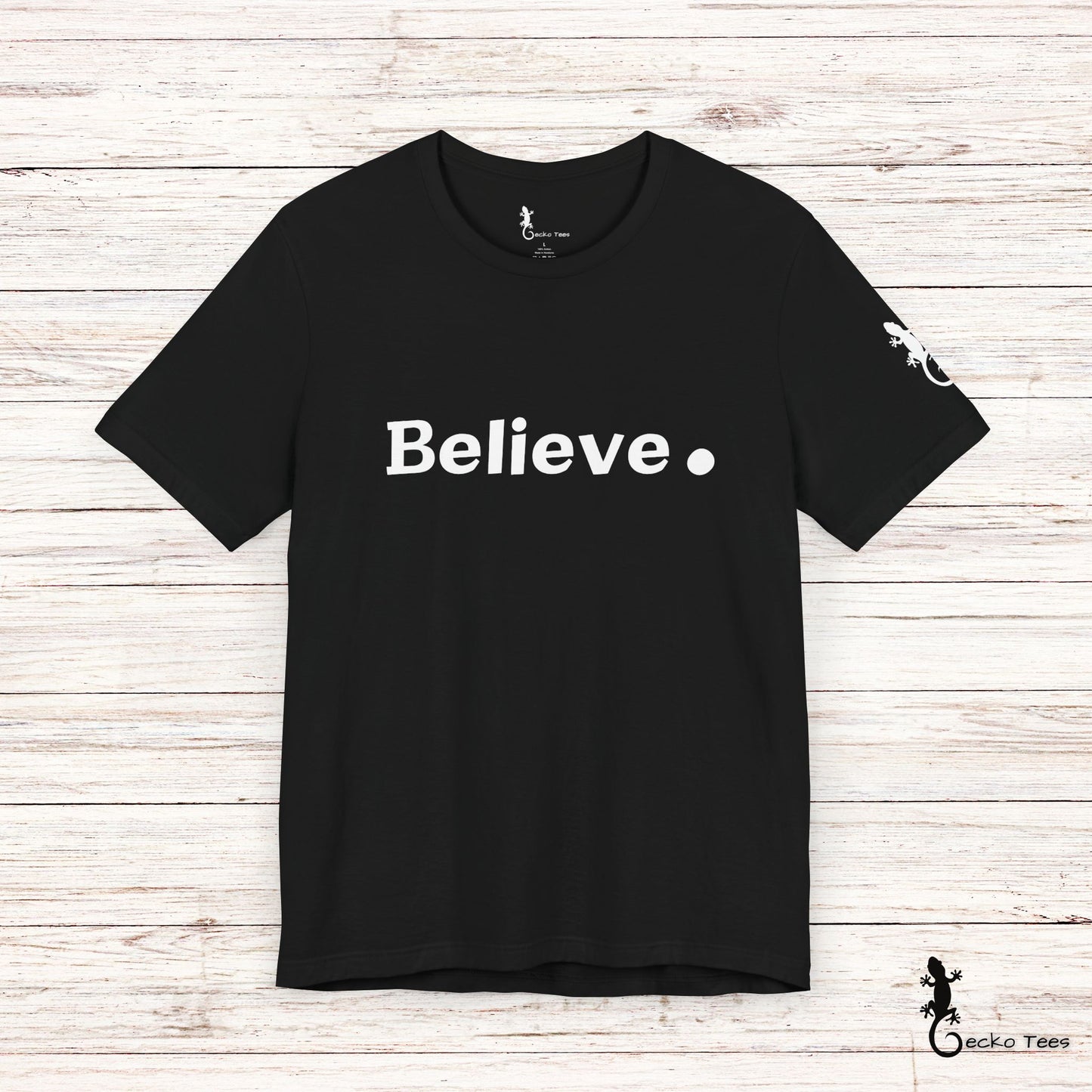 Believe. - Short Sleeve Tee