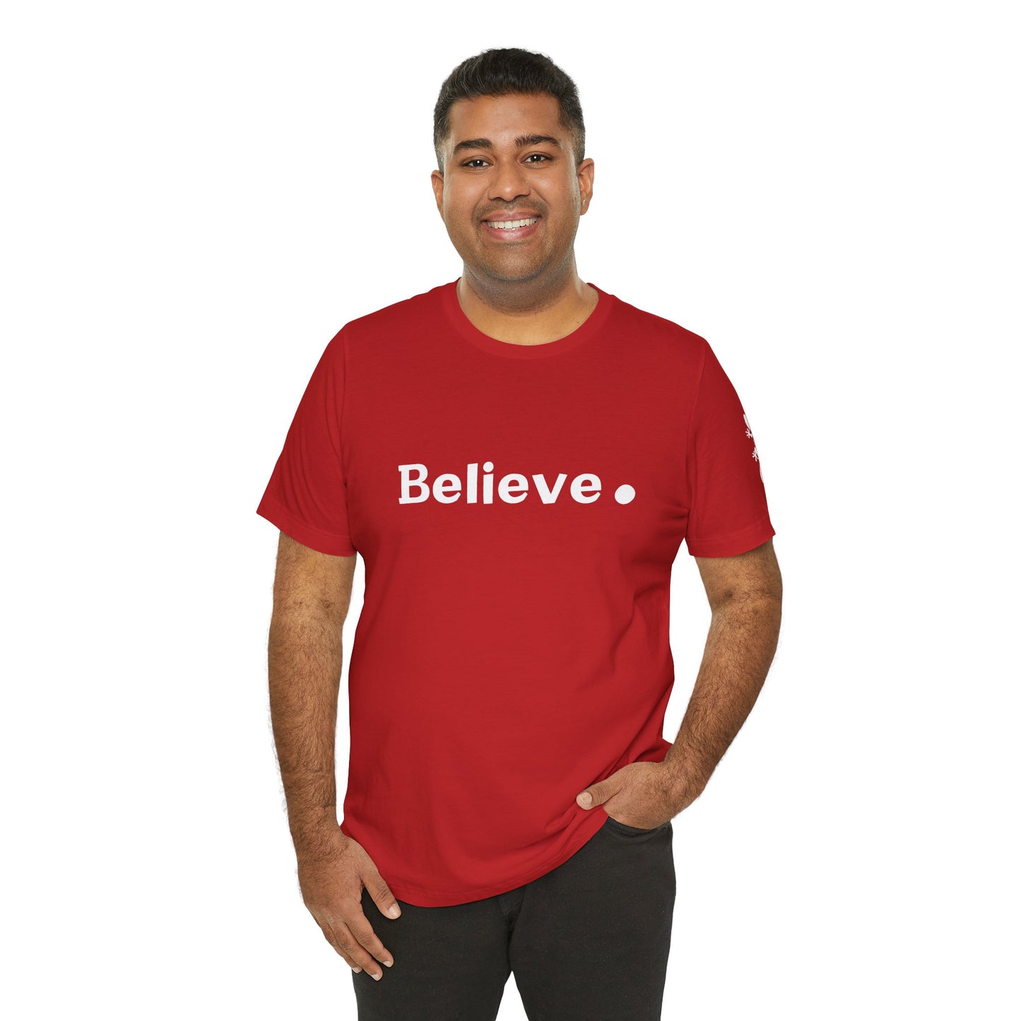 Believe. - Short Sleeve Tee