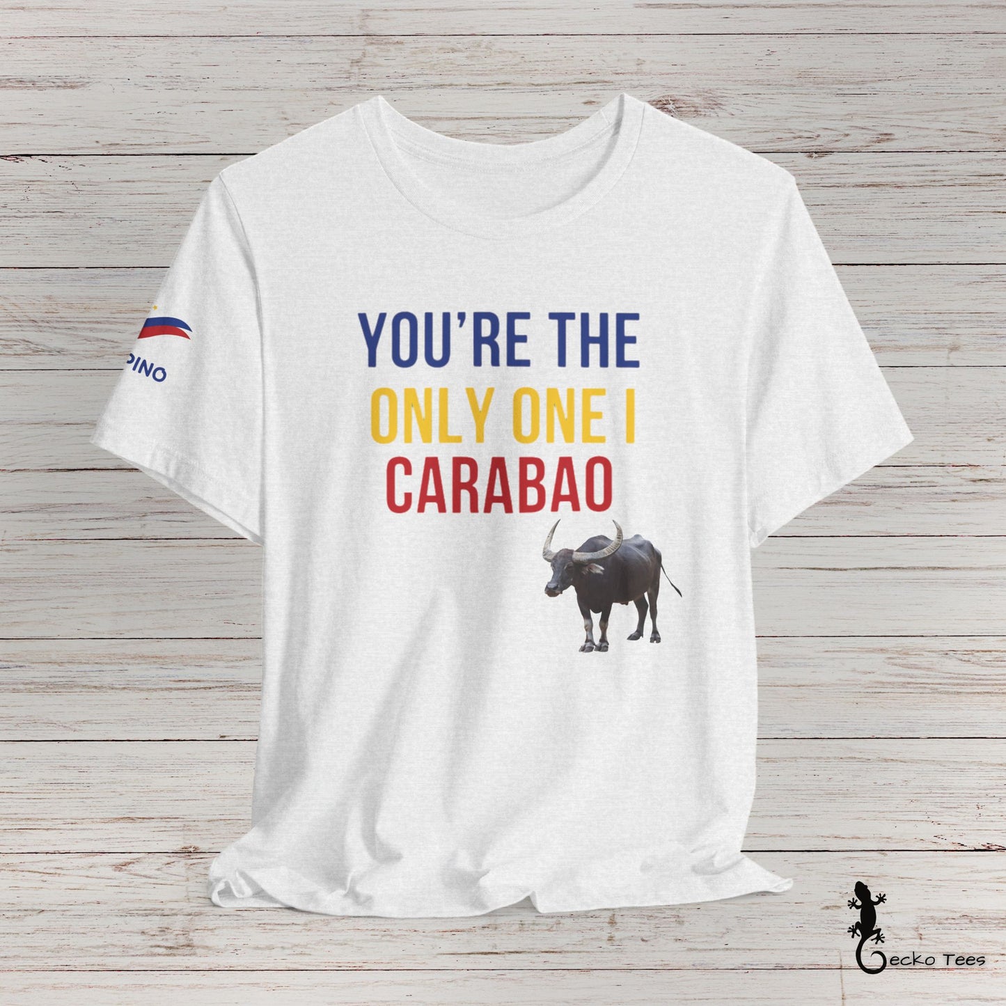 You're The Only One I Carabao - Short Sleeve Tee