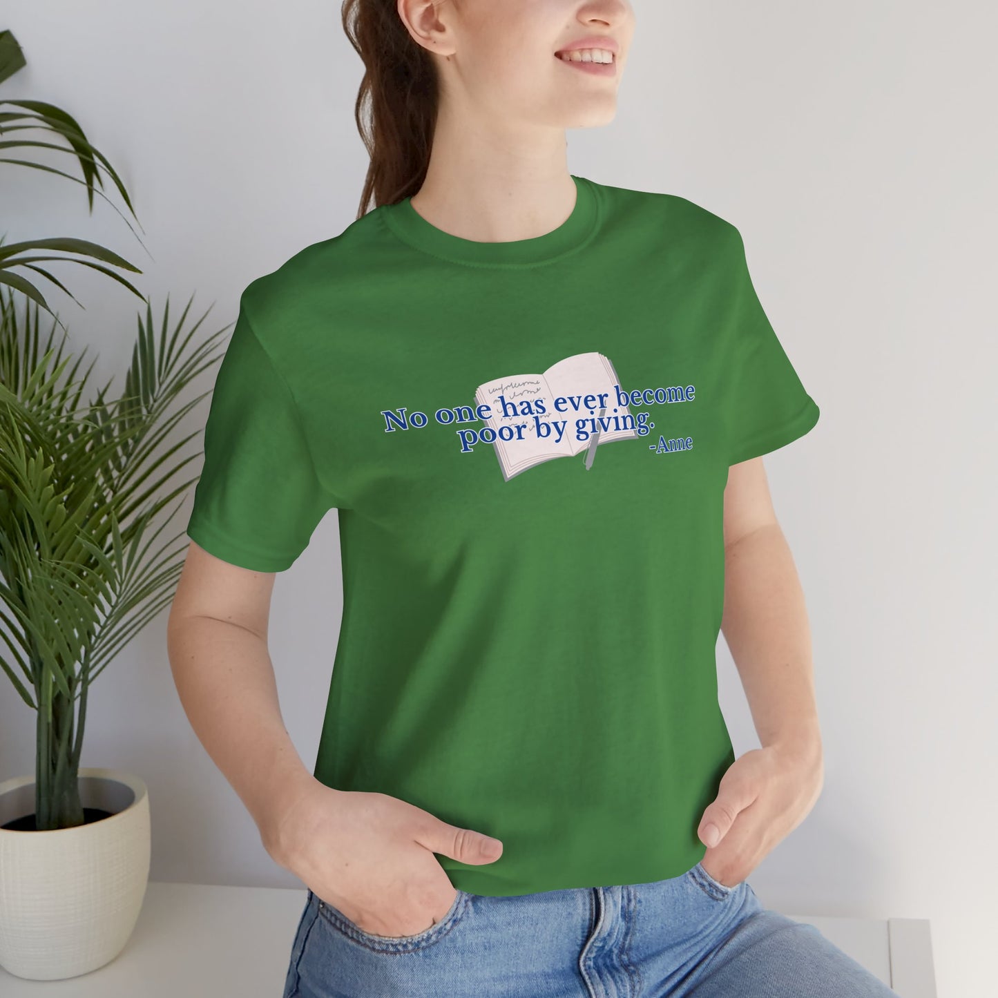 No One Becomes Poor By Giving - Short Sleeve Tee