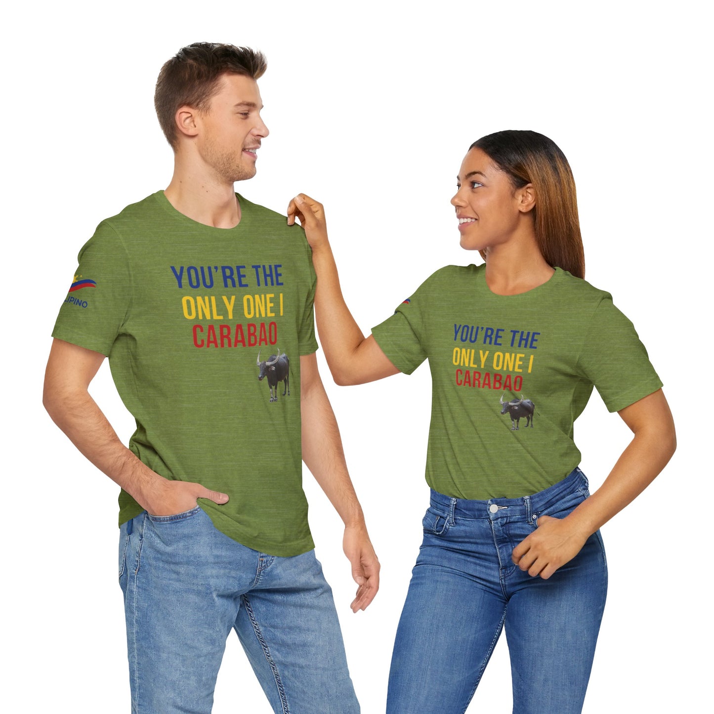 You're The Only One I Carabao - Short Sleeve Tee
