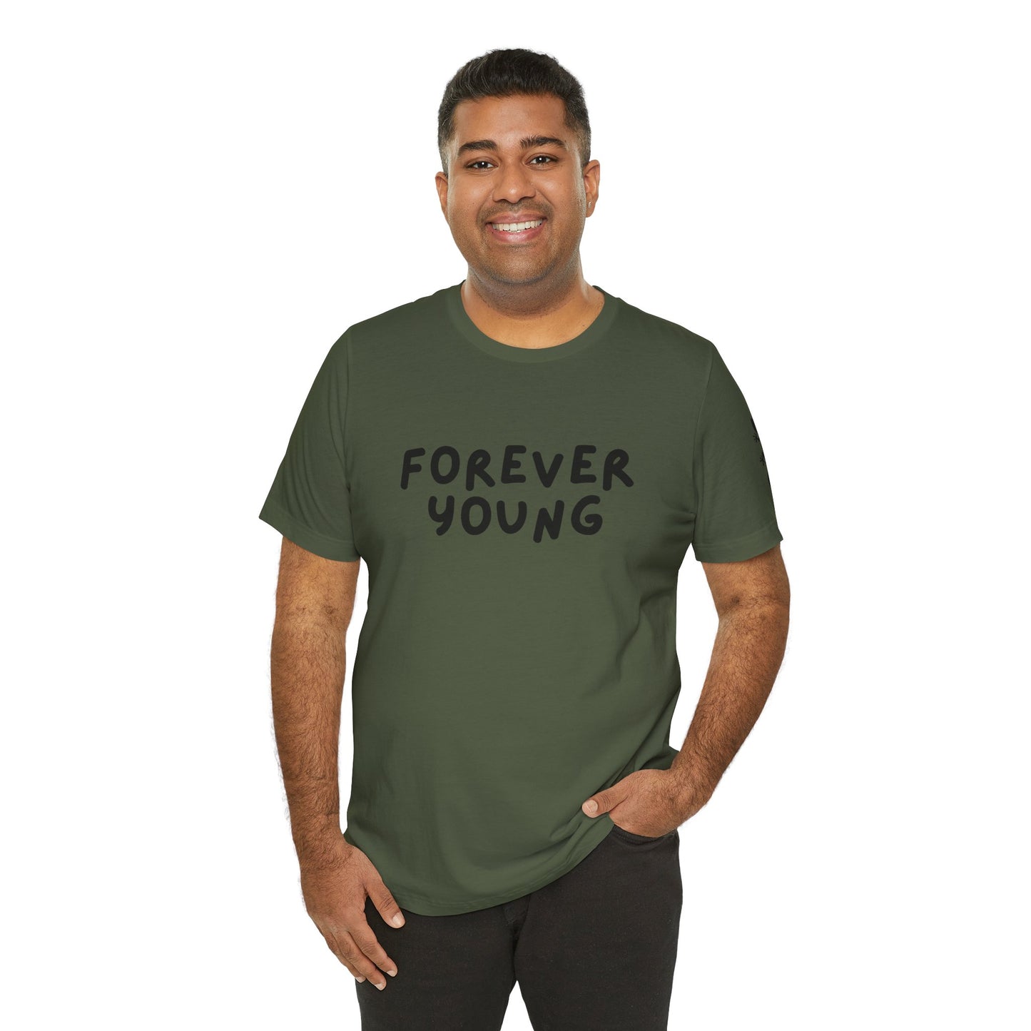 Forever Young - Short Sleeve Tee