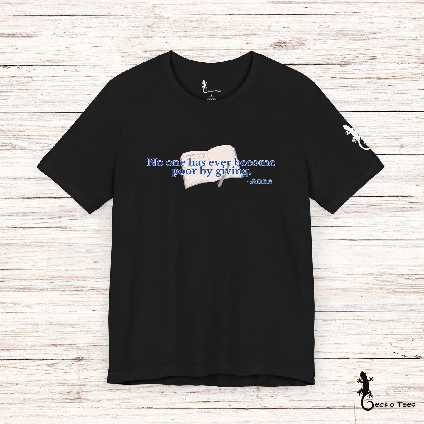 No One Becomes Poor By Giving - Short Sleeve Tee