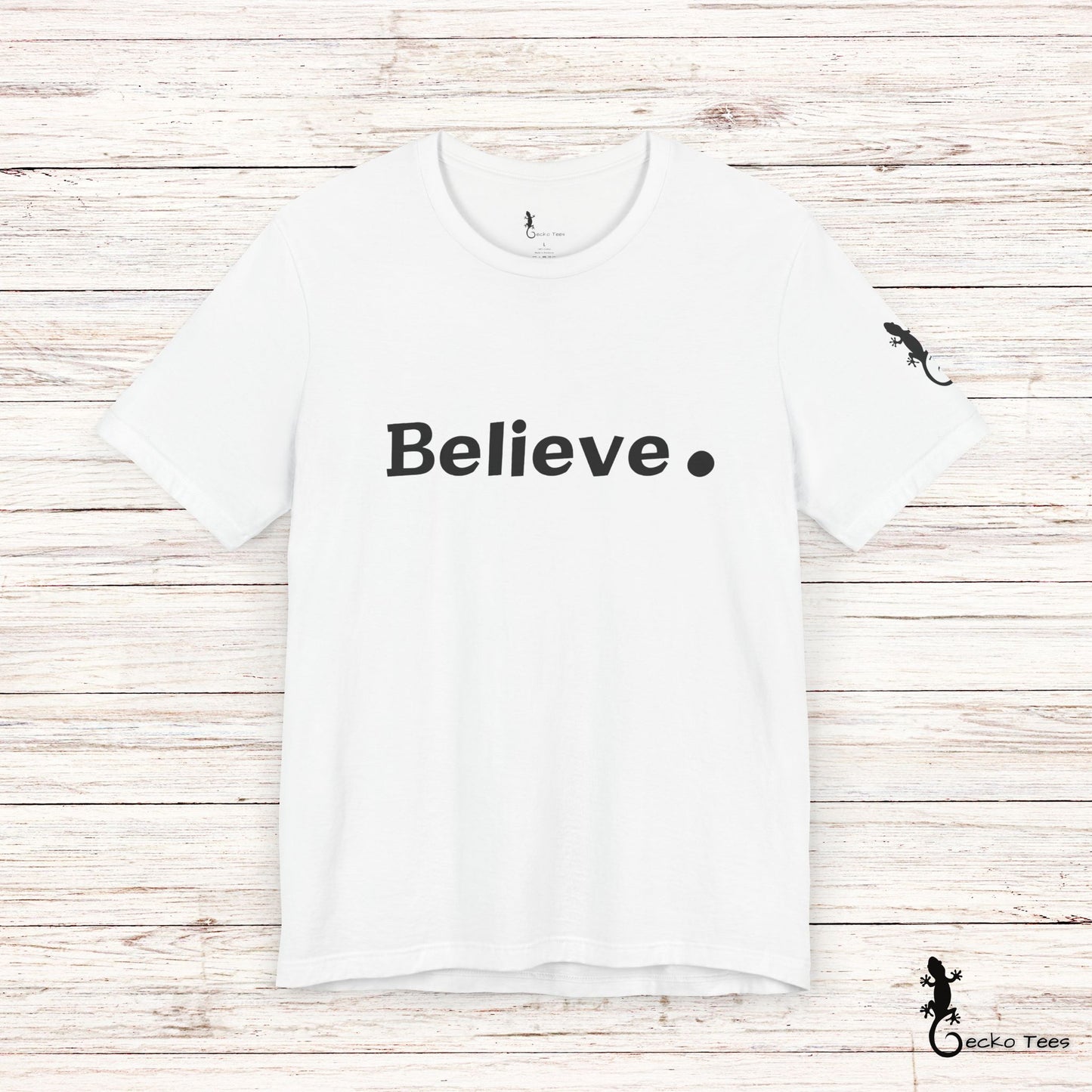Believe. - Short Sleeve Tee
