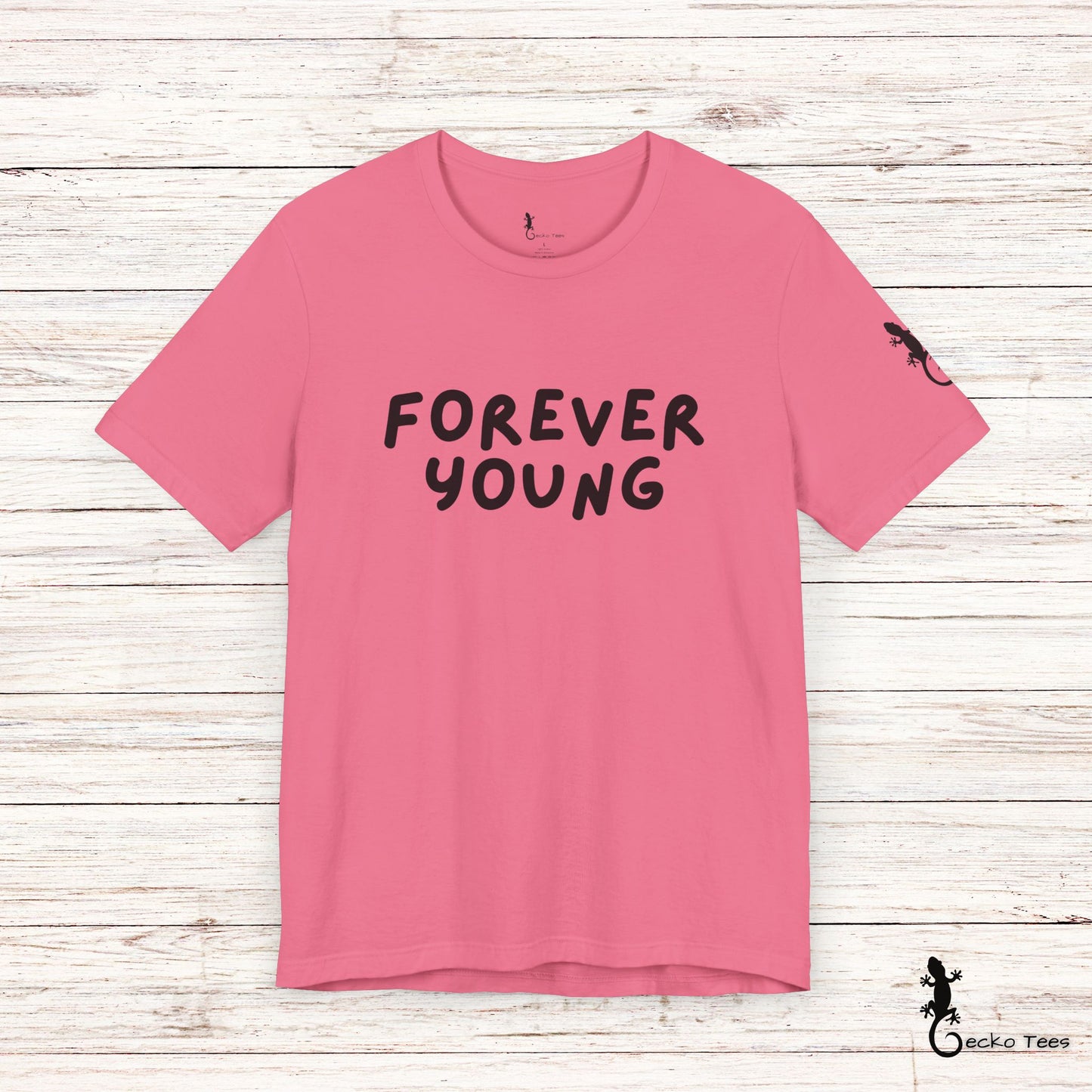 Forever Young - Short Sleeve Tee