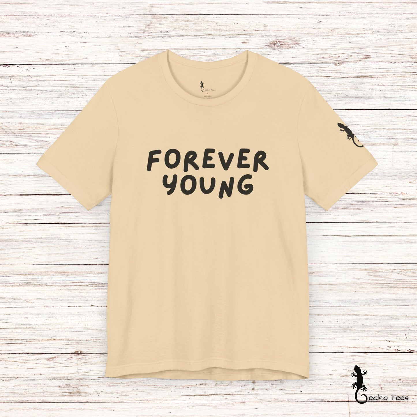Forever Young - Short Sleeve Tee