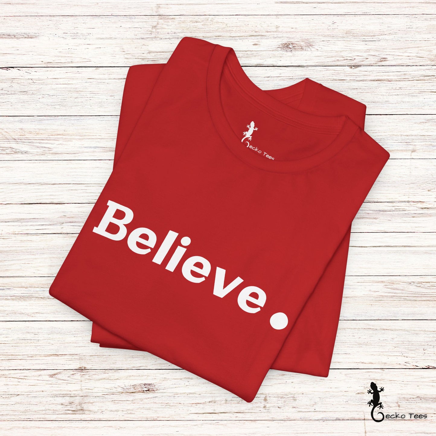 Believe. - Short Sleeve Tee