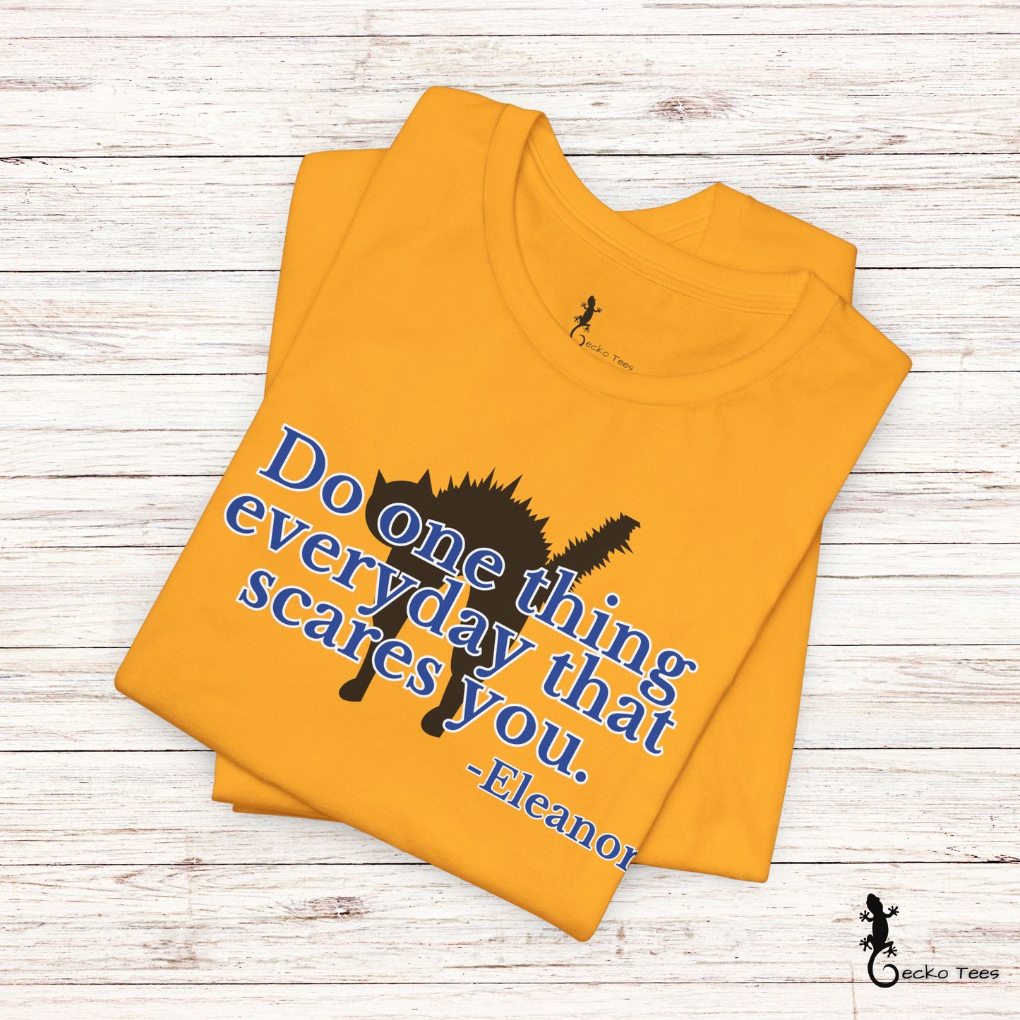 One Thing That Scares You - Short Sleeve Tee