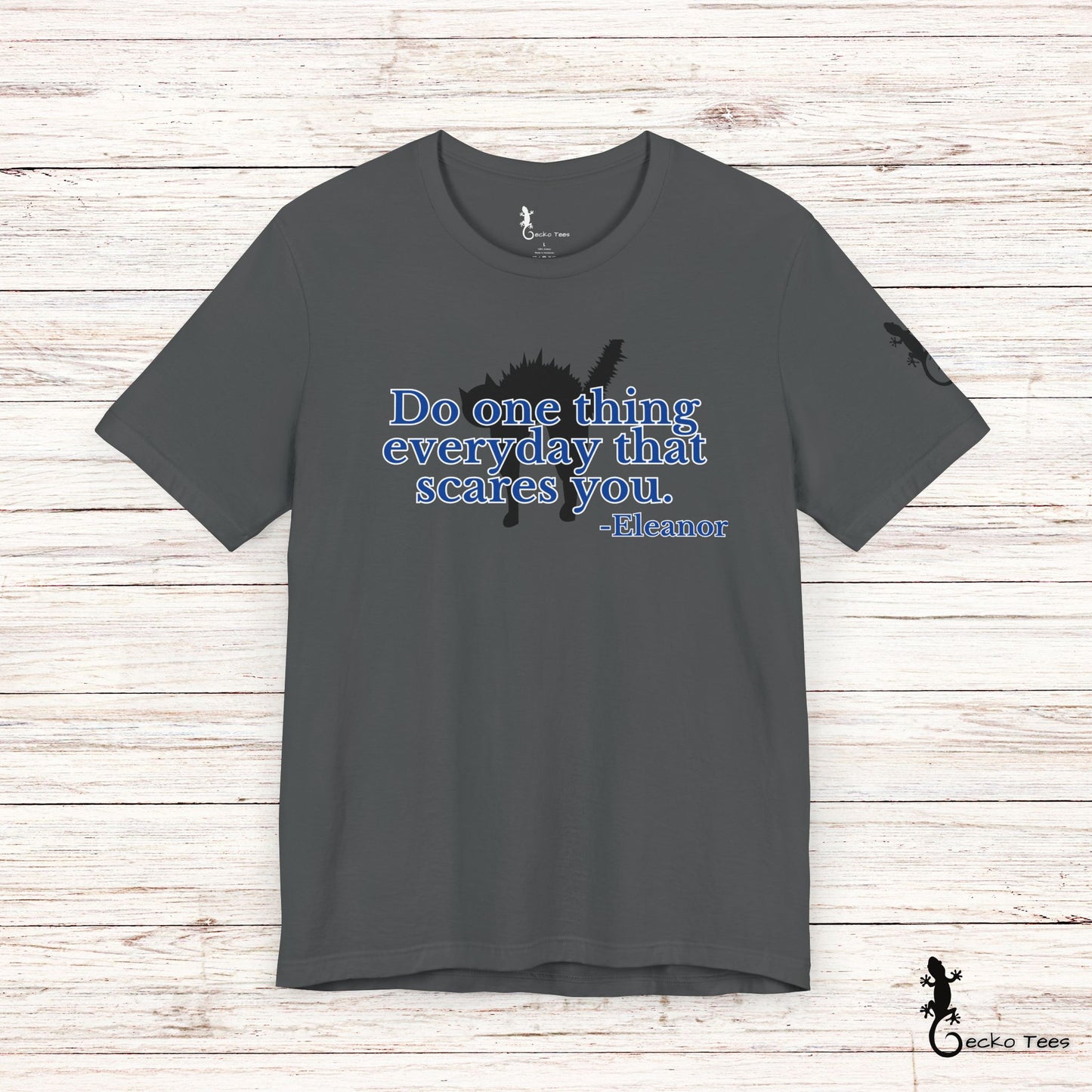 One Thing That Scares You - Short Sleeve Tee