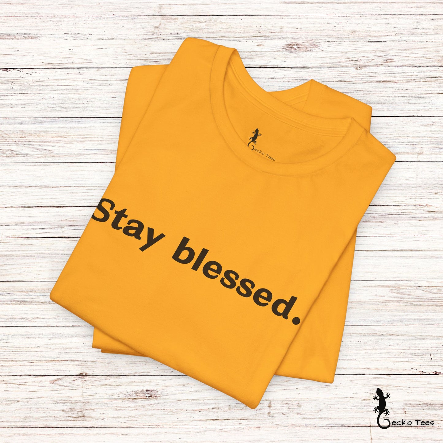 Stay blessed. - Short Sleeve Tee