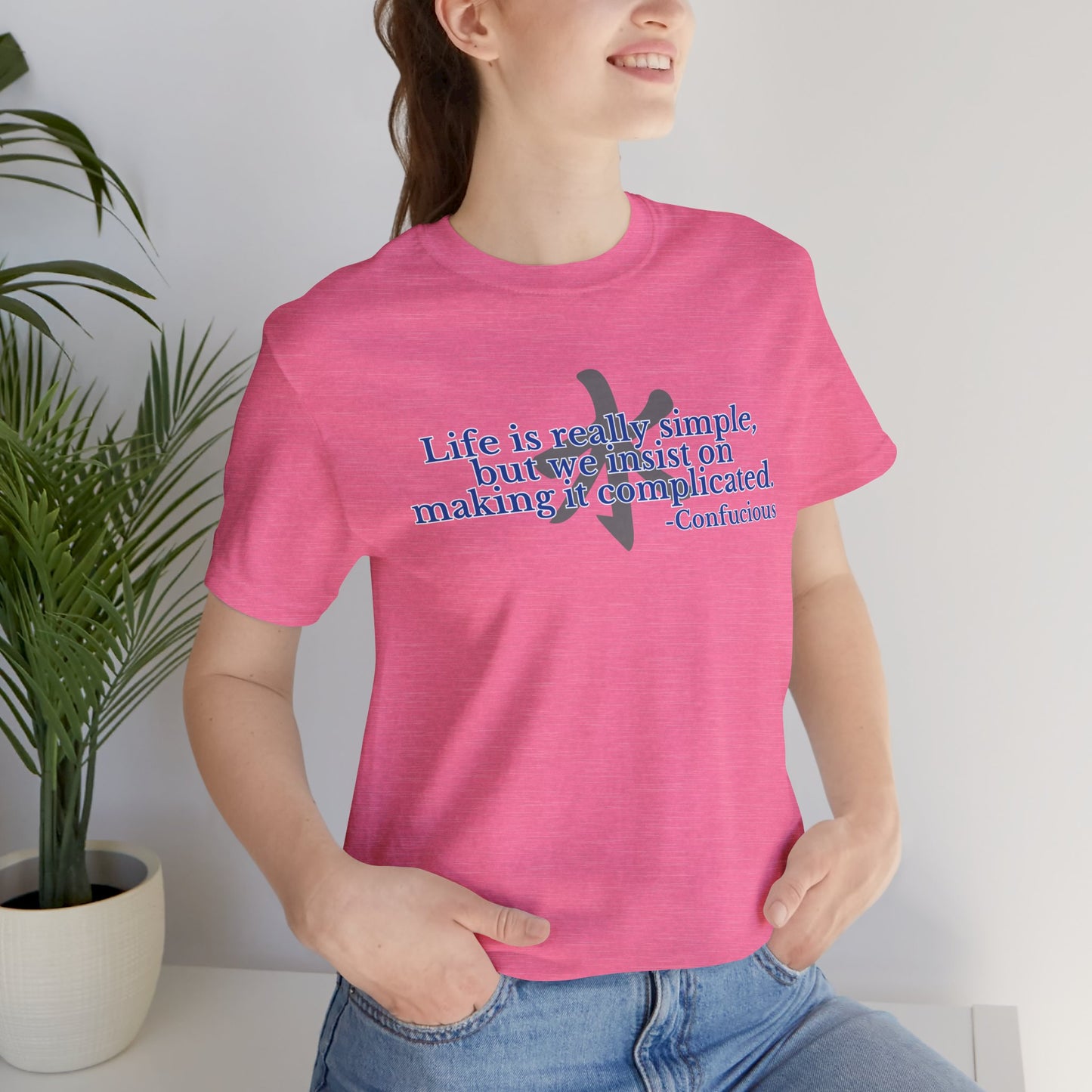 Life is Simple - Short Sleeve Tee