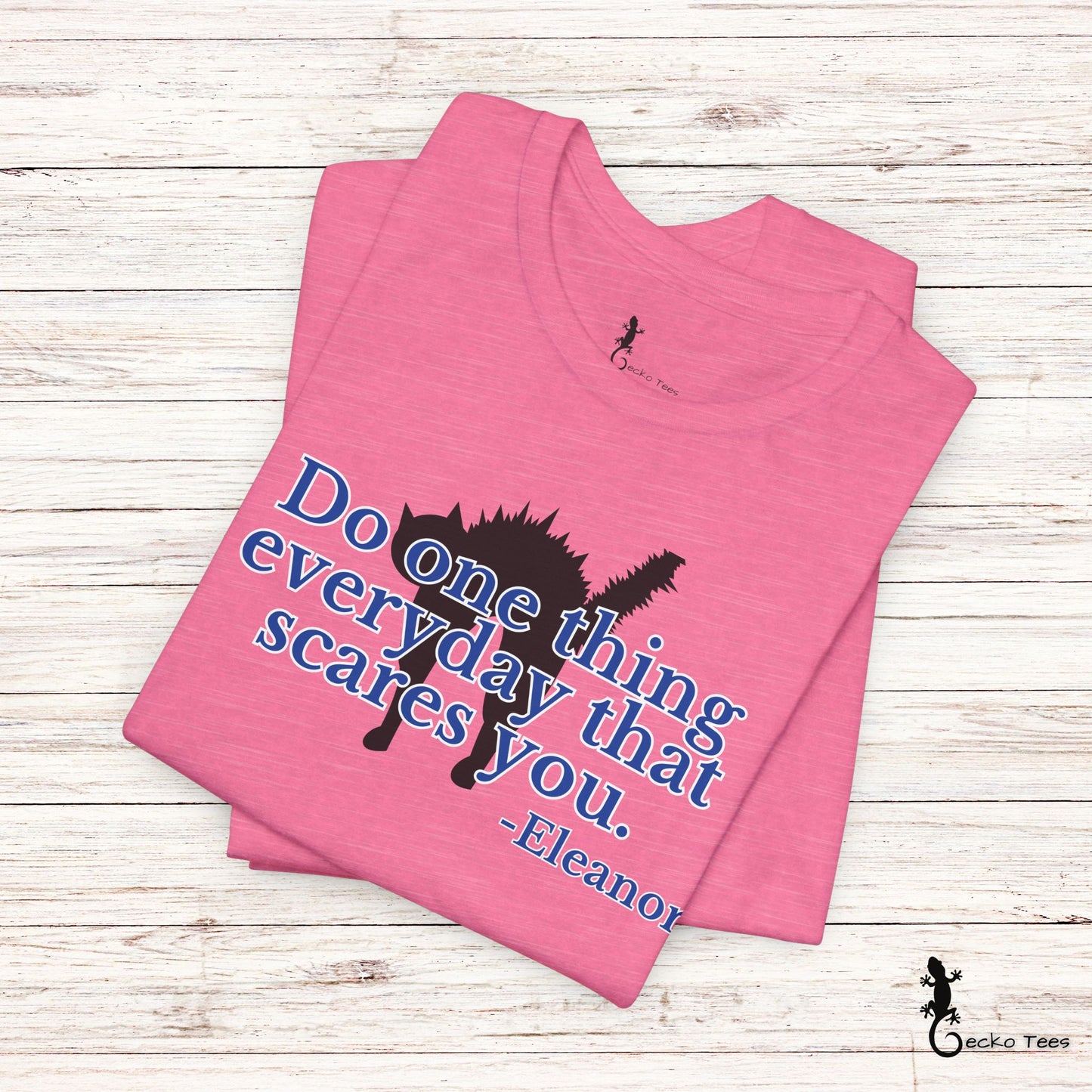 One Thing That Scares You - Short Sleeve Tee