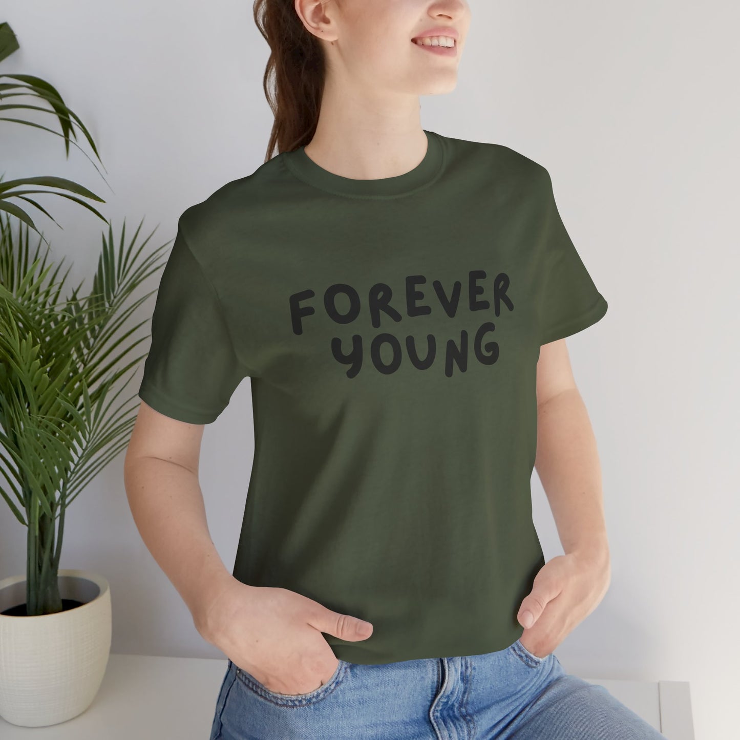 Forever Young - Short Sleeve Tee