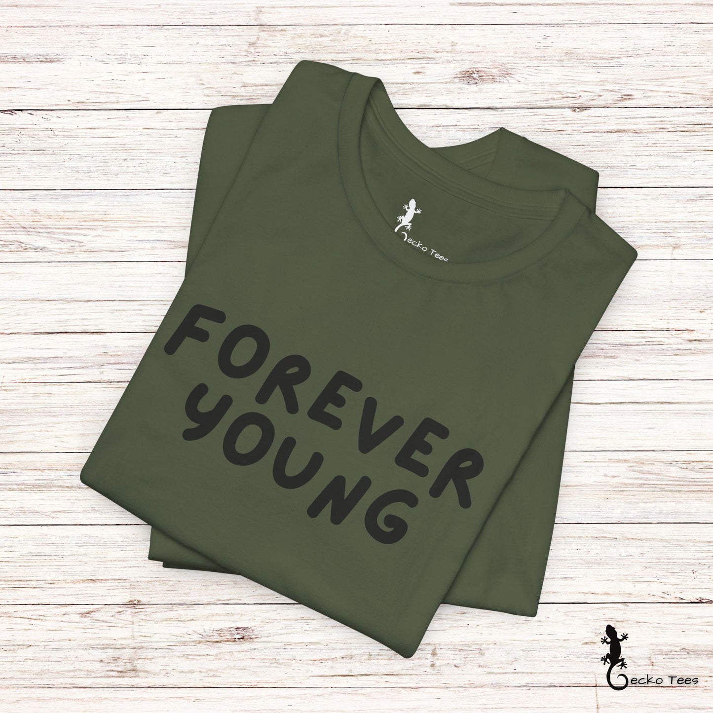 Forever Young - Short Sleeve Tee