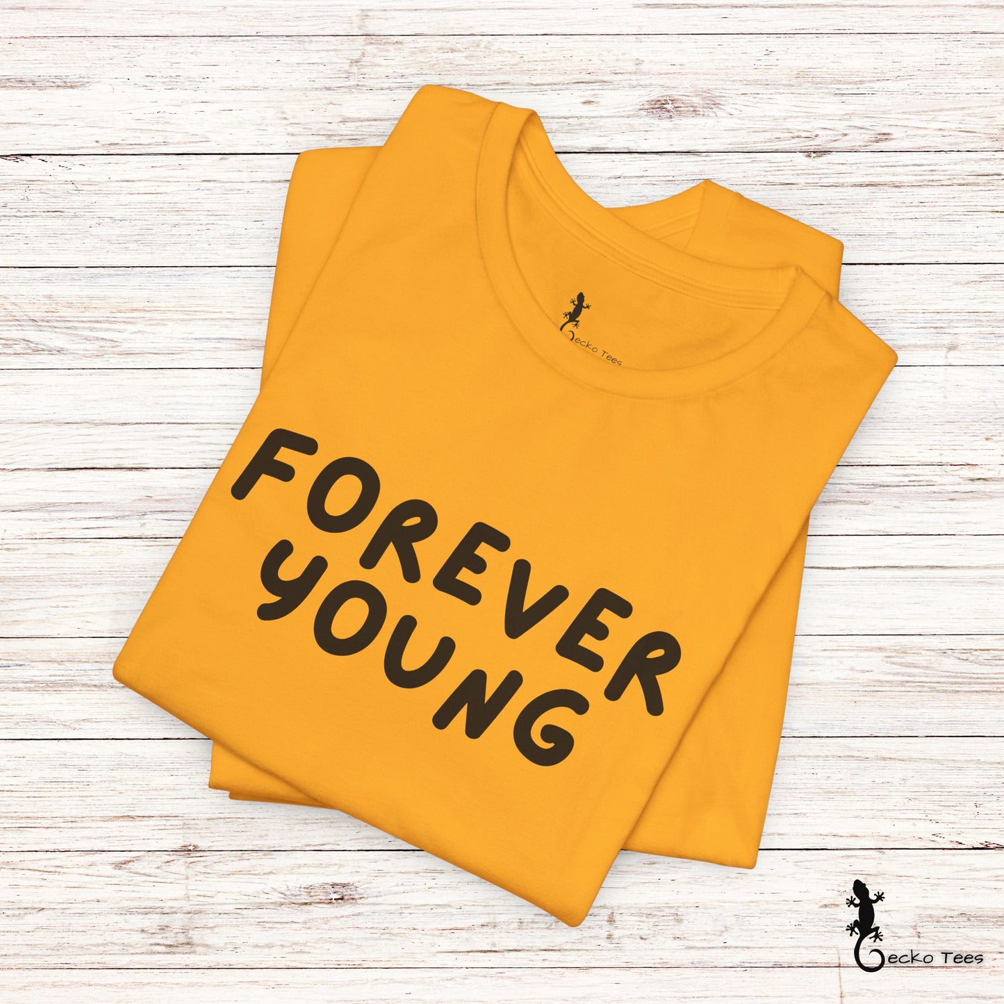 Forever Young - Short Sleeve Tee