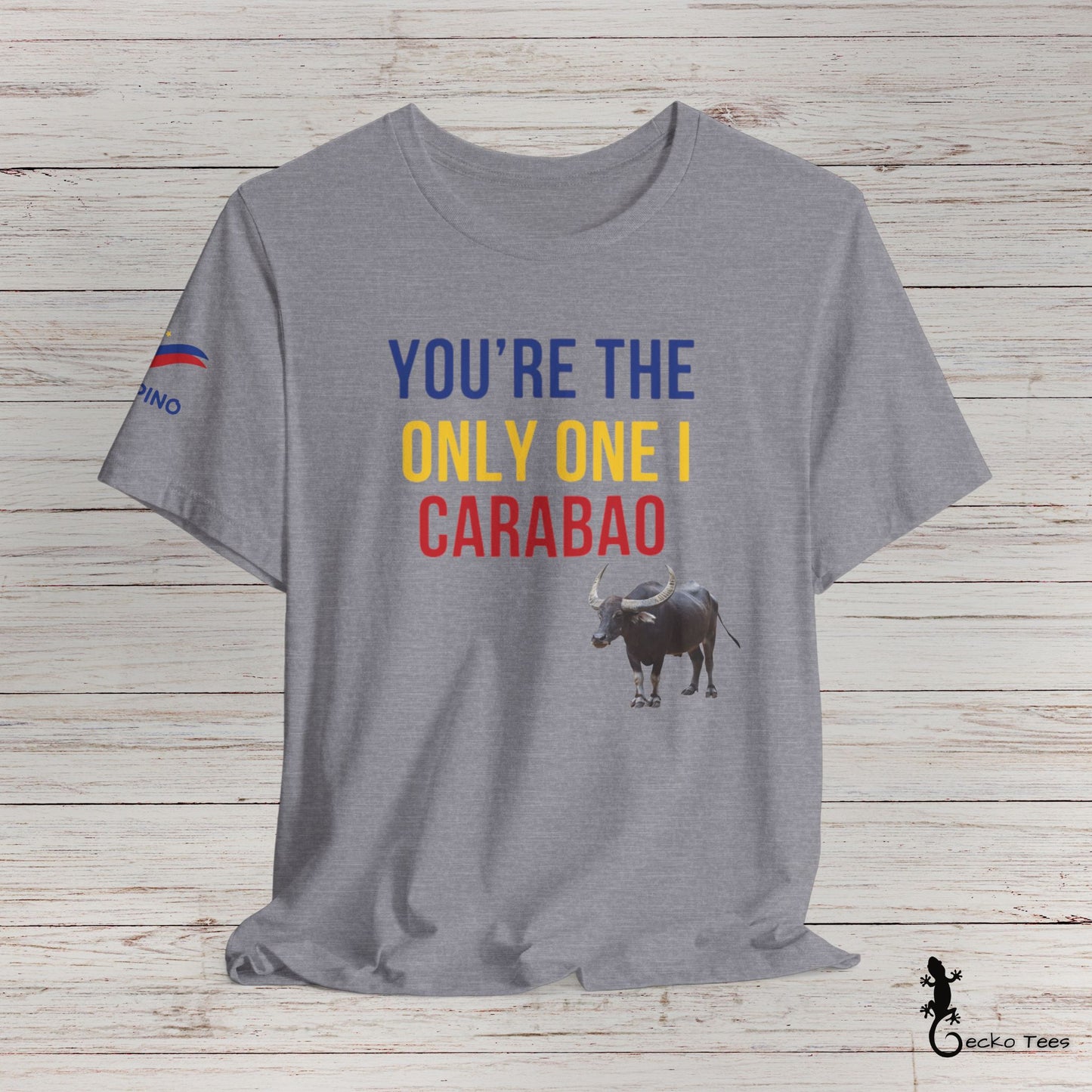 You're The Only One I Carabao - Short Sleeve Tee